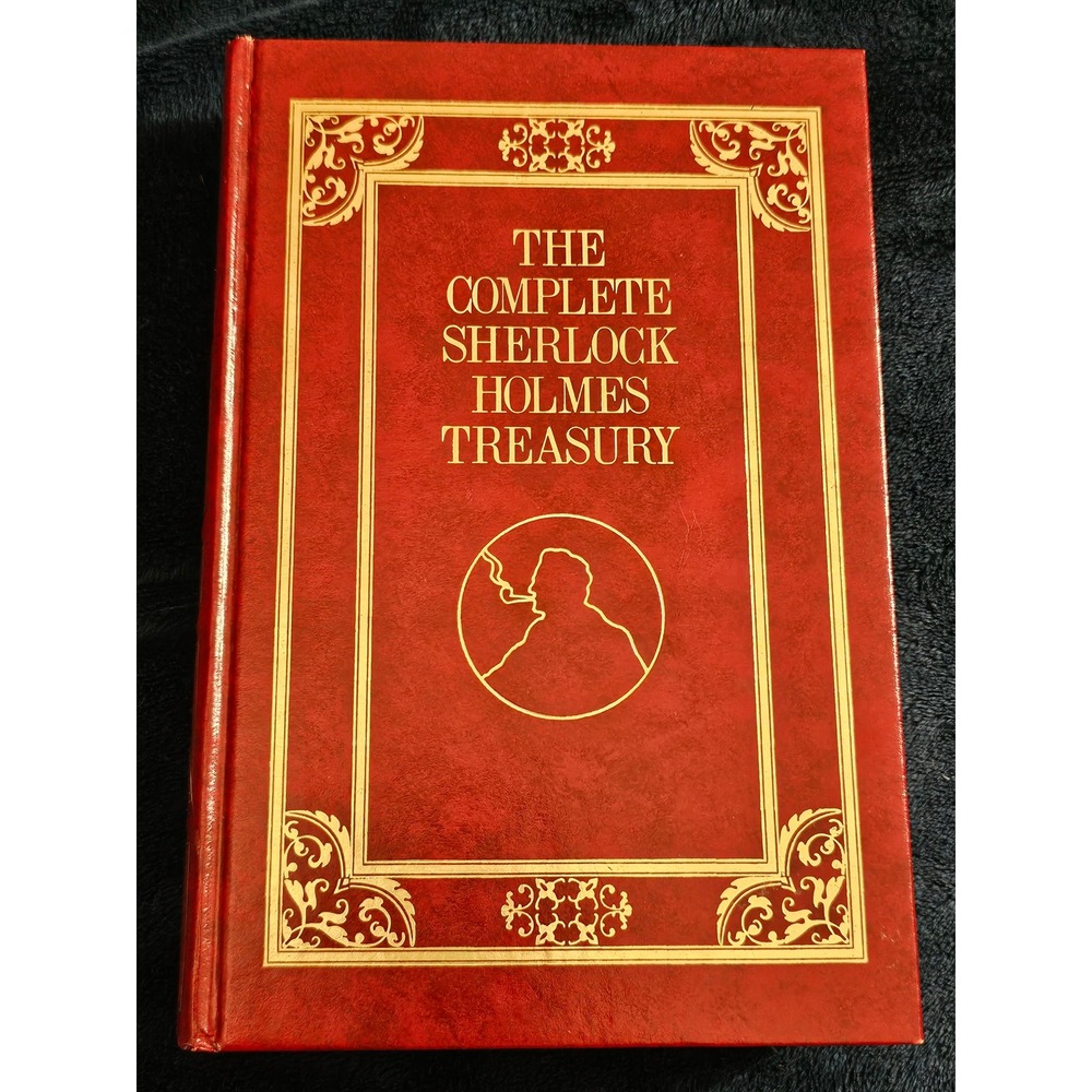 The Complete Sherlock Holmes Treasury Sir Arthur Conan Doyle Avenel Books 1976